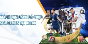 sea-games-mach-ban-cach-ca-cuoc-sea-games-tai-bet88-_11zon (1)